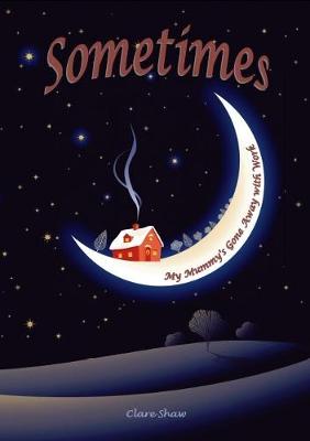 Sometimes
