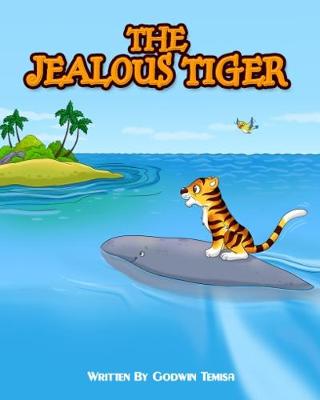 The Jealous Tiger