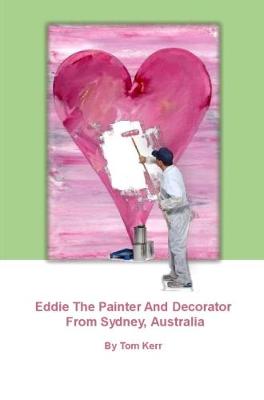 Eddie the Painter and Decorator from Sydney Australia