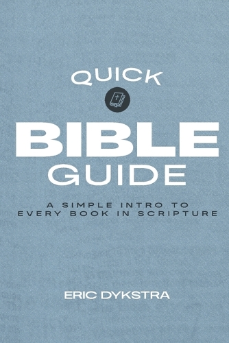 Quick Bible Guide