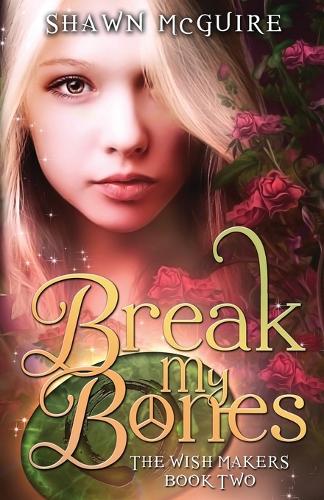 Break My Bones