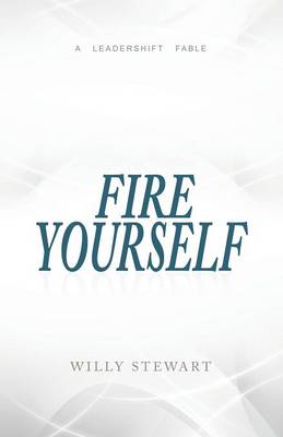 Fire Yourself