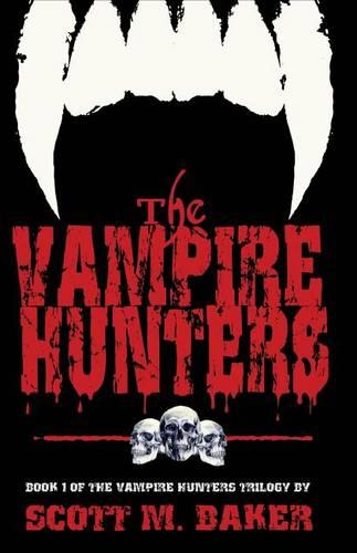 The Vampire Hunters