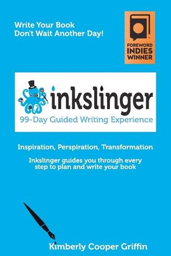 Inkslinger - 99-Day Guided Writing Experience