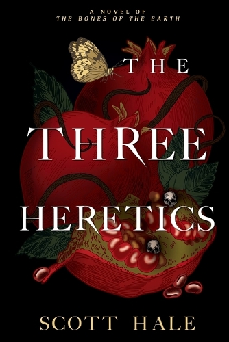 The Three Heretics