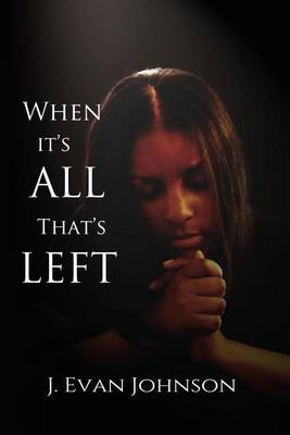 When it's All That's Left