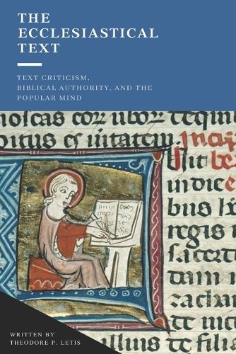 The Ecclesiastical Text