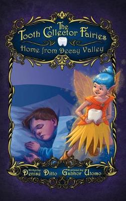 The Tooth Collector Fairies