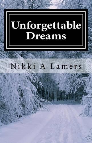 Unforgettable Dreams