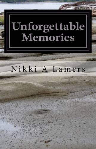 Unforgettable Memories