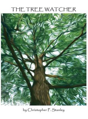 The Tree Watcher