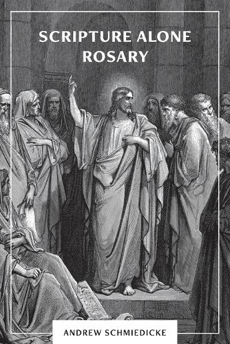 Scripture Alone Rosary
