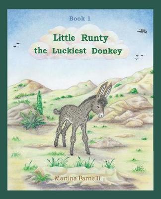 Little Runty, the Luckiest Donkey