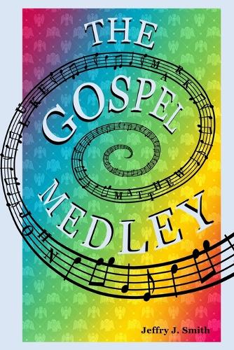 The Gospel Medley