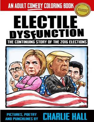 Electile Dysfunction