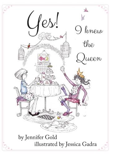 Yes! I Knew the Queen