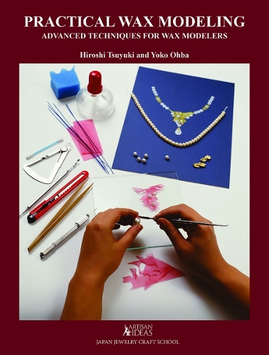 Practical Wax Modeling