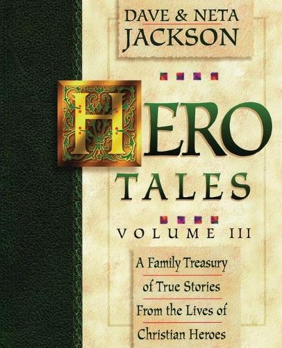 Hero Tales, Vol. 3