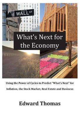 What's Next for the Economy