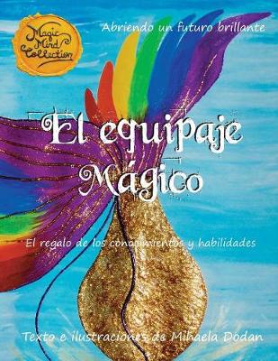 El Equipaje Magico