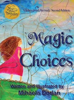 Magic Choices