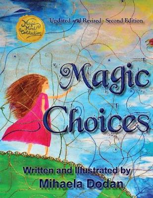 Magic Choices