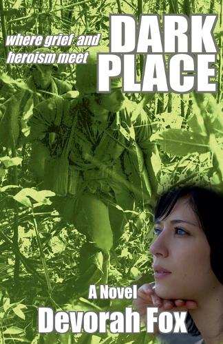 Dark Place, Where Grief and Heroism Meet