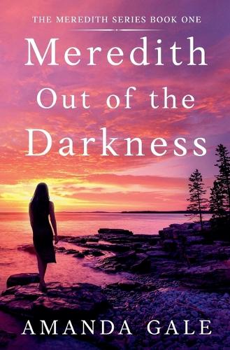 Meredith Out of the Darkness