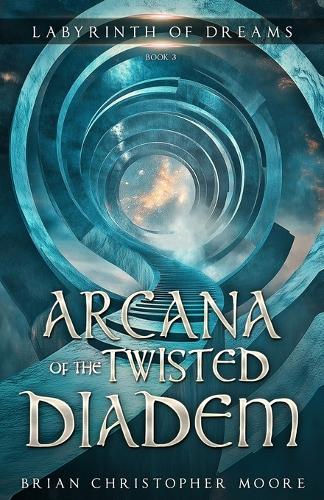 Arcana of the Twisted Diadem