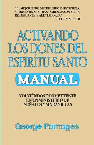 Activando los Dones del Espíritu Santo