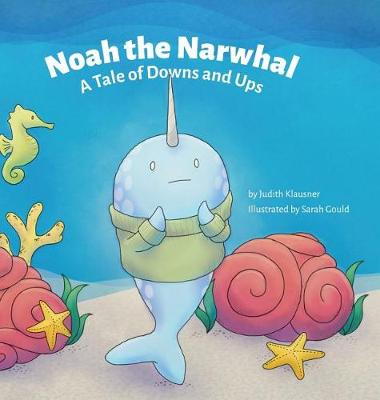 Noah the Narwhal