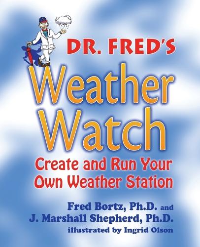 Dr. Fred's Weather Watch
