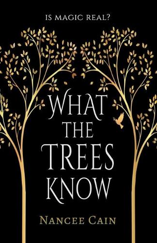 What the Trees Know