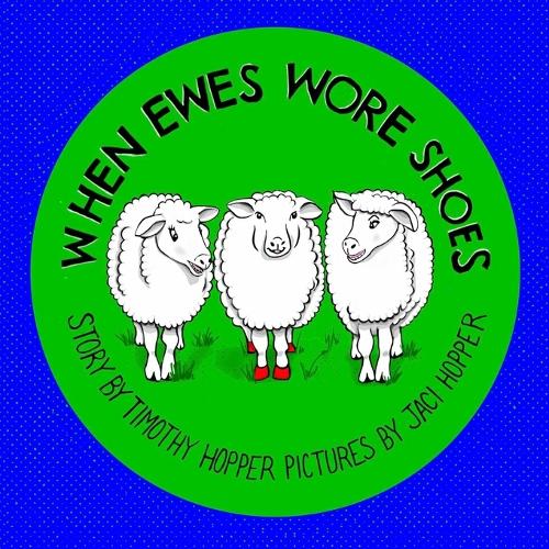 When Ewes Wore Shoes