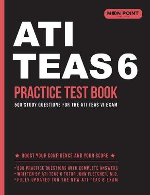ATI TEAS 6 Practice Test Book