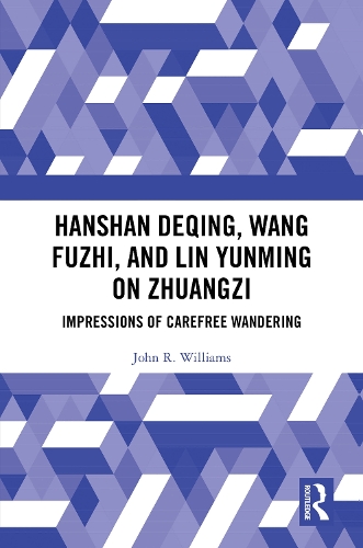Hanshan Deqing, Wang Fuzhi, and Lin Yunming on Zhuangzi