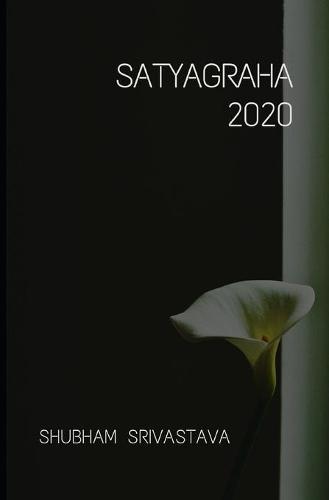 Satyagraha 2020