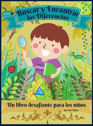 Buscar y Encontrar las Diferencias un Libro desafiante para ninos