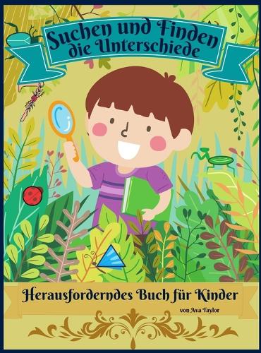 Suchen und Finden die Unterschiede Herausforderndes Buch fur Kinder