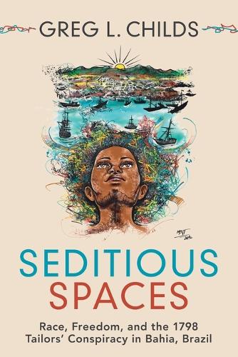 Seditious Spaces