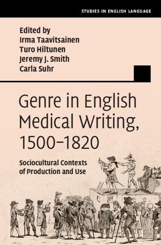 Genre in English Medical Writing, 1500–1820