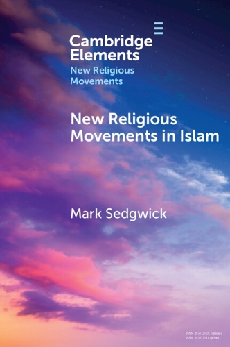 New Religious Movements in Islam