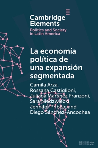 La economía política de una expansión segmentada