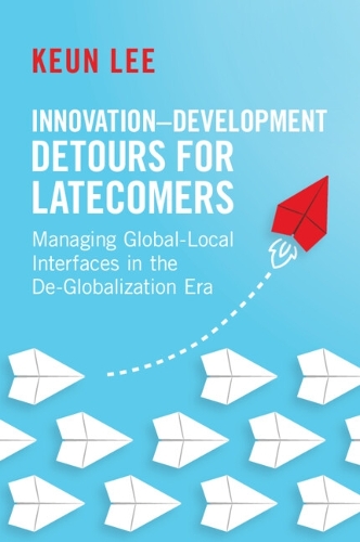 Innovation–Development Detours for Latecomers