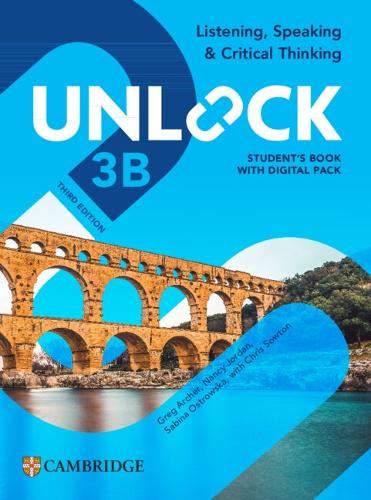 Unlock Level 3B Listening, Speaking and Critical Thinking Student's Book with Digital Pack
