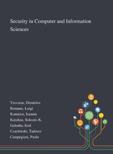 Security in Computer and Information Sciences