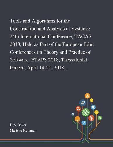 Tools and Algorithms for the Construction and Analysis of Systems