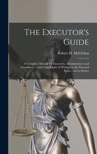 The Executor's Guide