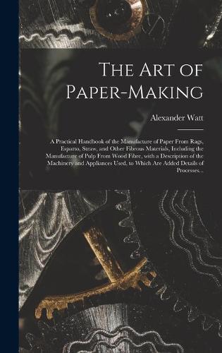 The Art of Paper-making
