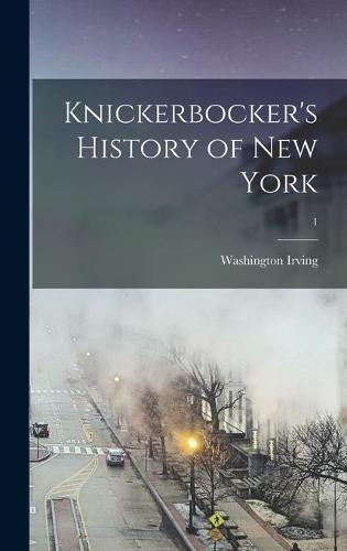 Knickerbocker's History of New York; 1